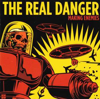 CD The Real Danger: Making Enemies 656796