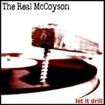 CD The Real McCoyson: Let It Drill 654666