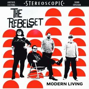 Album The Rebel Set: Modern Living