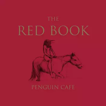 Penguin Cafe: The Red Book