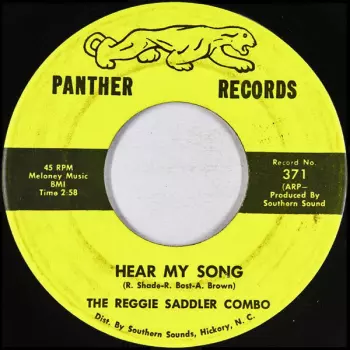 The Reggie Saddler Combo: Hear My Song