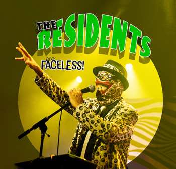 The Residents: Are Faceless!