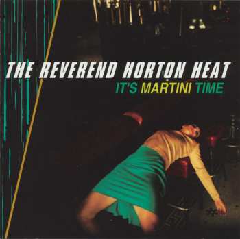 Album Reverend Horton Heat: It's Martini Time