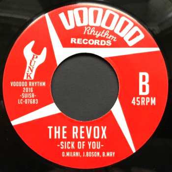 SP The Revox: Talk About Her / Sick Of You 621458