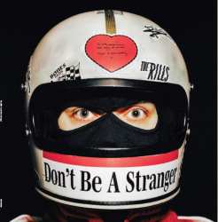 The Rills: Don't Be A Stranger