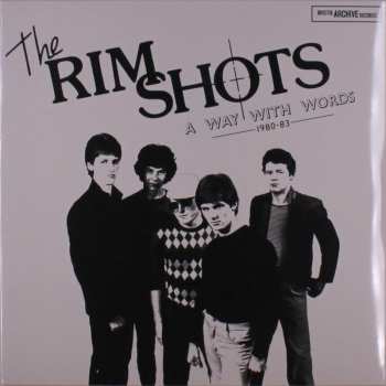 LP Rimshots: A Way With Words 1980-83 625421