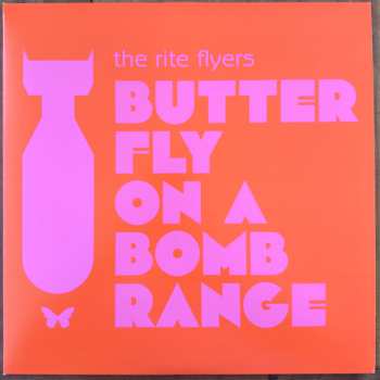 Album The Rite Flyers: Butterfly On A Bomb Range