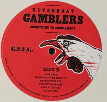 LP The Riverboat Gamblers: Something To Crow About CLR | LTD 612605