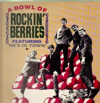 Album The Rockin' Berries: A Bowl Of Rockin' Berries