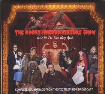 The Rocky Horror Picture Show Fox Television Cast: The Rocky Horror Picture Show (Let's Do The Time Warp Again)