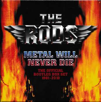 Album The Rods: Metal Will Never Die - Official Bootleg Box Set 1981-2010