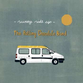 Album The Rolling Chocolate Band: Sunny Side Up