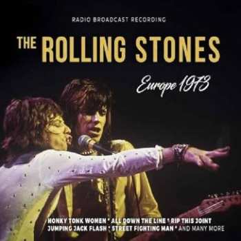 Album The Rolling Stones: Europe 1973 / Radio Broadcast Recording