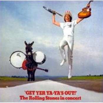 Album The Rolling Stones: Get Yer Ya-Ya's Out! (The Rolling Stones In Concert)