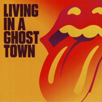 EP The Rolling Stones: Living In A Ghost Town CLR | LTD 651844