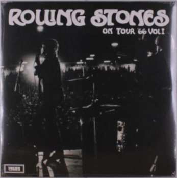 Album The Rolling Stones: On Tour '66 Vol I