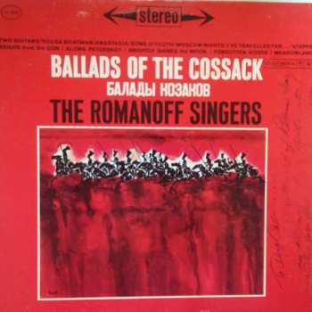 LP The Romanoff Singers: Ballads Of The Cossack 526714