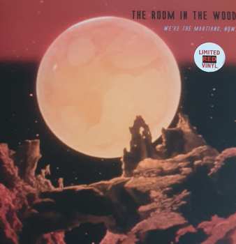 Album The Room In The Wood: We're The Martians, Now