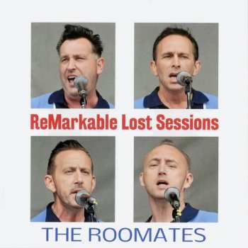 Album The Roomates: Remarkable Lost Sessions