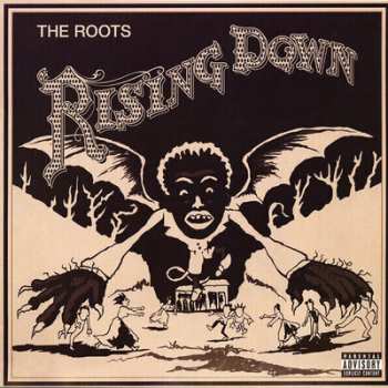 Album The Roots: Rising Down