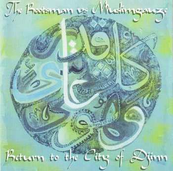 Album The Rootsman: Return To The City Of Djinn