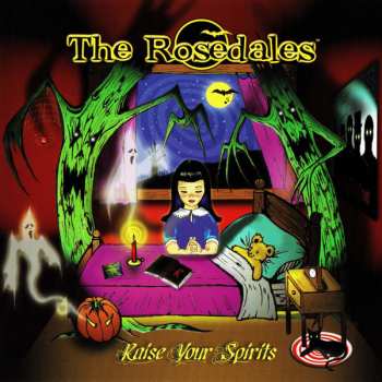 Album The Rosedales: Raise Your Spirits