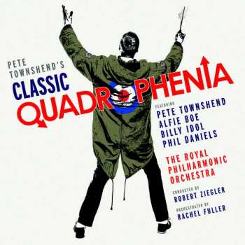 Album The Royal Philharmonic Orchestra: Pete Townshend's Classic Quadrophenia