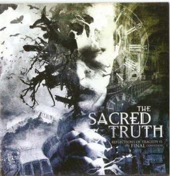 Album The Sacred Truth: Reflections Of Tragedy II: The Final Confession