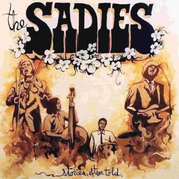 Album The Sadies: Stories Often Told