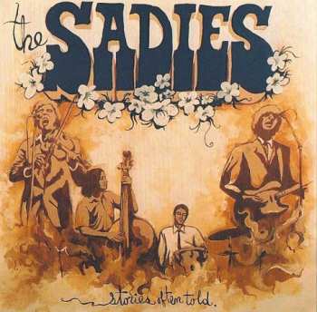 CD The Sadies: Stories Often Told 616233