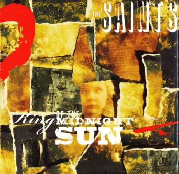 2CD The Saints: King Of The Sun / King Of The Midnight Sun 400511