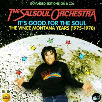 Album The Salsoul Orchestra: It's Good For The Soul - The Vince Montana Years (1975-1978)