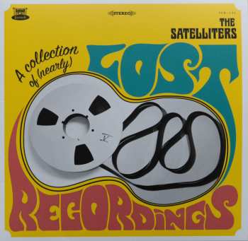 Album The Satelliters: Collection Of  Lost Recordings