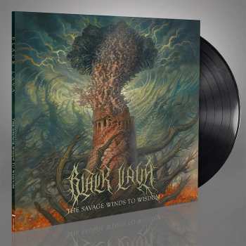 LP Black Lava: The Savage Winds to Wisdom 540565