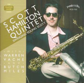 CD The Scott Hamilton Quintet: Swinging Young Scott 594021