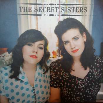 LP The Secret Sisters: The Secret Sisters 564621