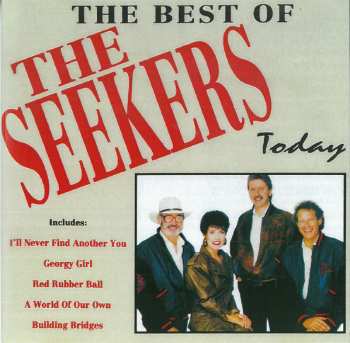 CD The Seekers: The Best Of Today 607155