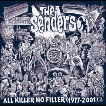 The Senders: All Killer No Filler (1977-2001)