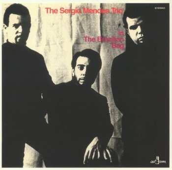 LP The Sérgio Mendes Trio: In The Brazilian Bag 554906