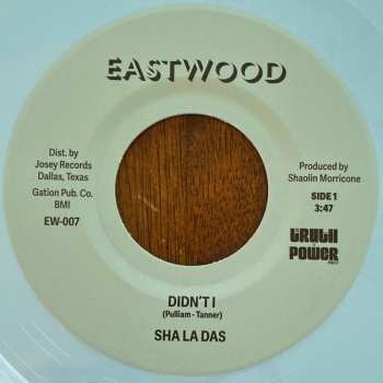 Album The Sha La Das: Didn't I / Don't Stay Silent