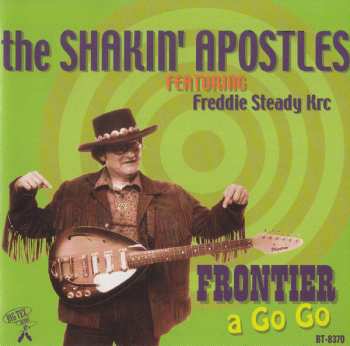 Album Shakin' Apostles: Frontier A Go Go