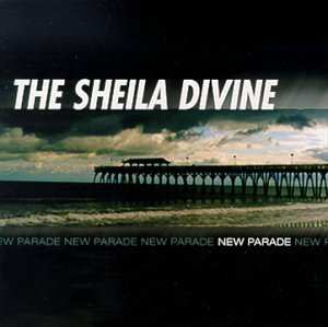 Album The Sheila Divine: New Parade