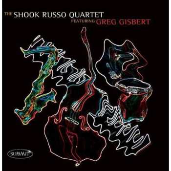 CD The Shook-Russo Quartet: Featuring Greg Gisbert 503041