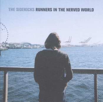 LP/CD The Sidekicks: Runners In The Nerved World 589363