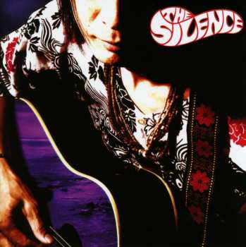 CD The Silence: The Silence 627491