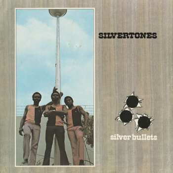 LP The Silvertones: Silver Bullets 648387