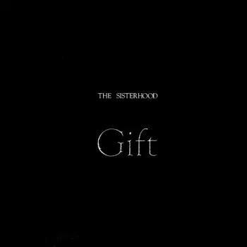 The Sisterhood: Gift