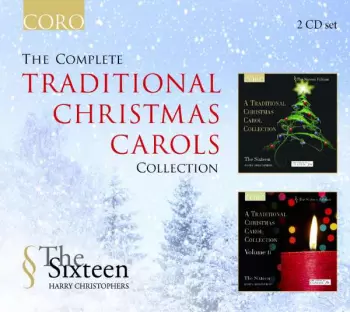 The Complete Traditional Christmas Carols Collection