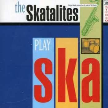 CD The Skatalites: The Skatalites Play Ska 584215