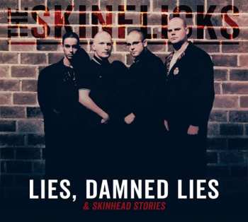 CD The Skinflicks: Lies, Damned Lies & Skinhead Stories 454890